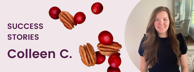 Colleen's Step One Success Story