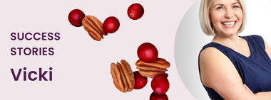 Vicki Success Story